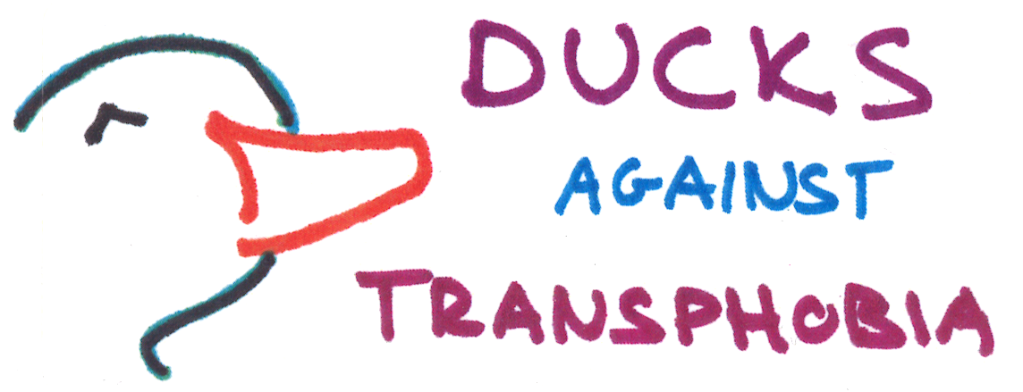 A Sticker which reads: Ducks Against Transphobia
